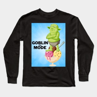 Goblin a la mode Long Sleeve T-Shirt